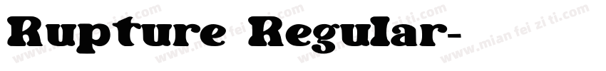 Rupture Regular字体转换